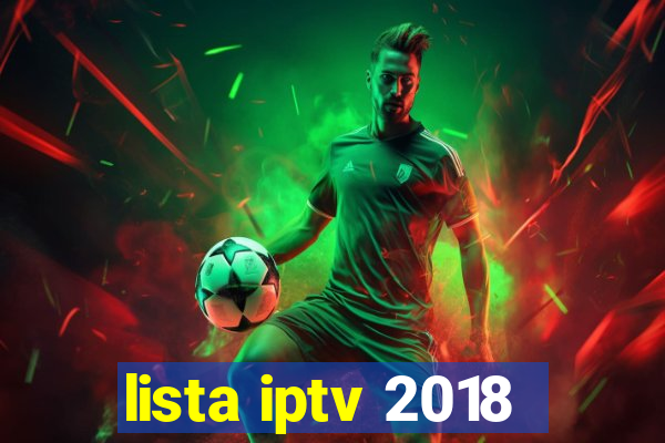 lista iptv 2018